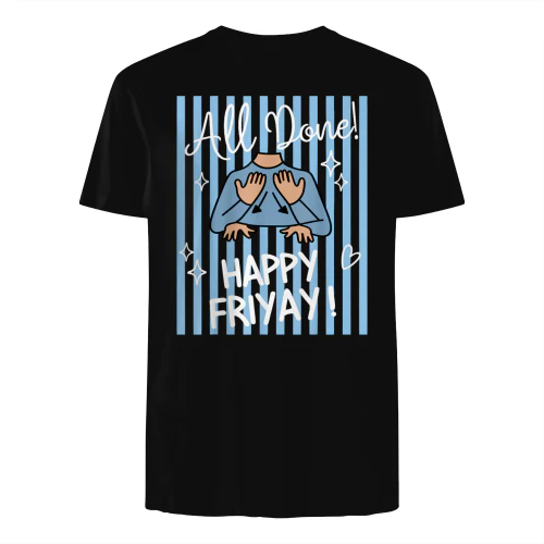 Happy Friyay Weekend Vibes T-Shirt
