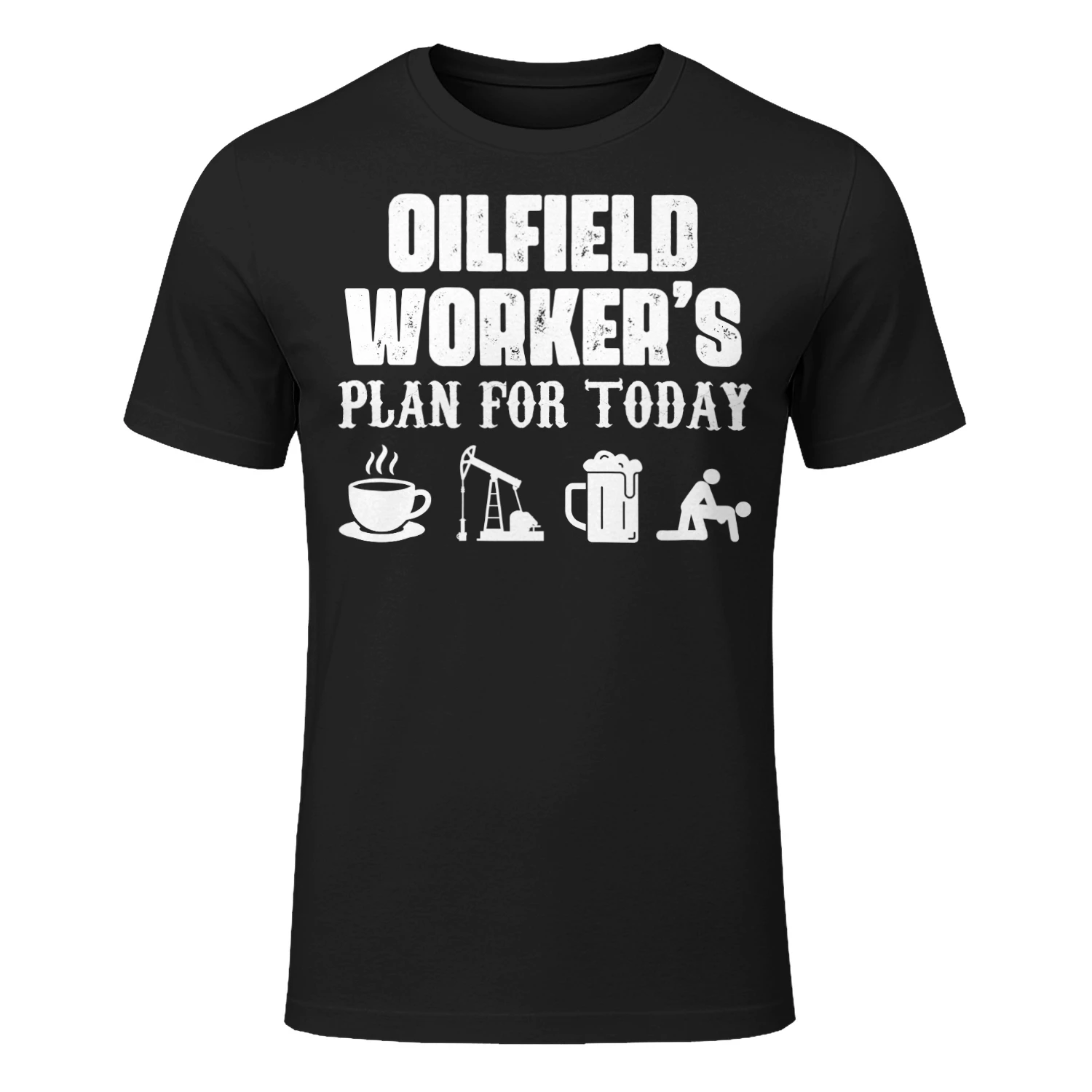 OILFIELD WORKER - PLAN FOR TODAY