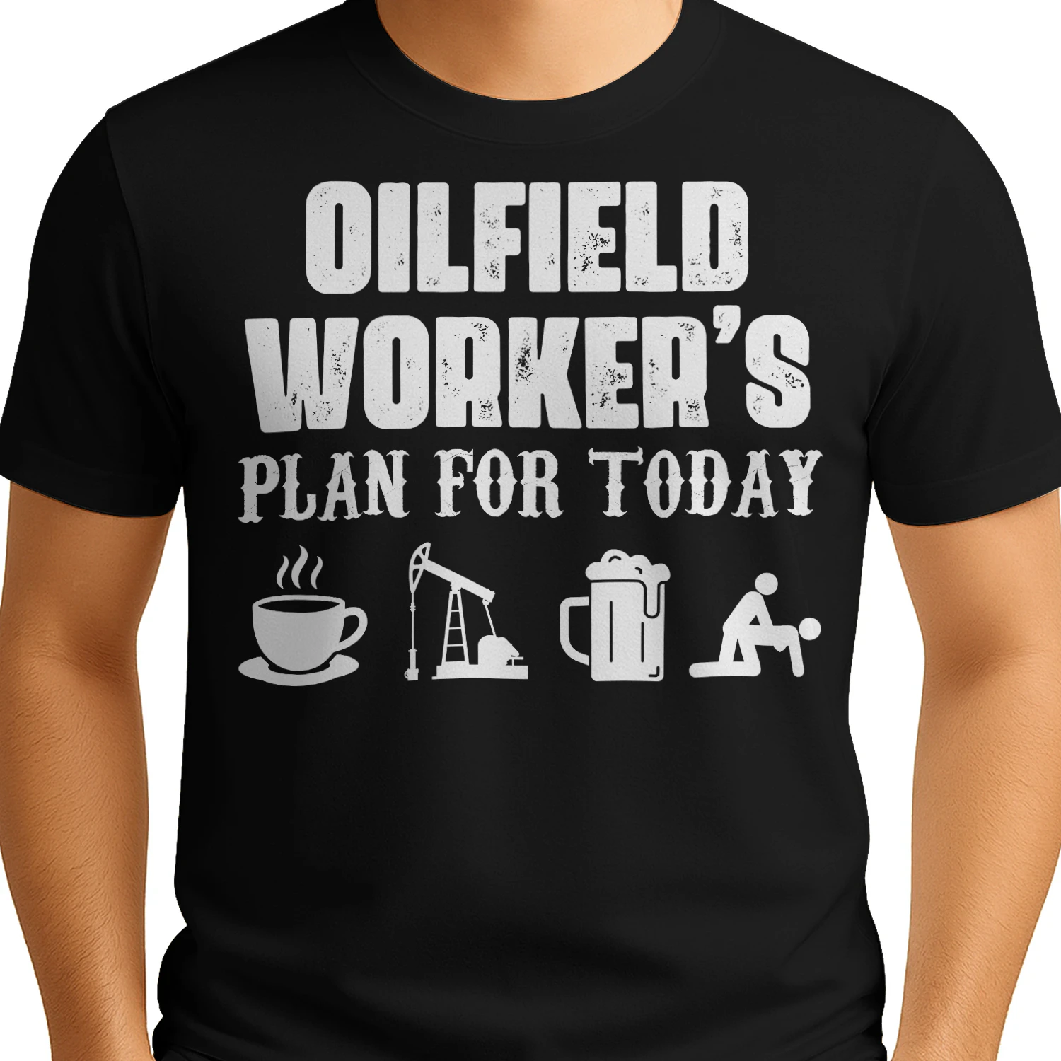 OILFIELD WORKER - PLAN FOR TODAY