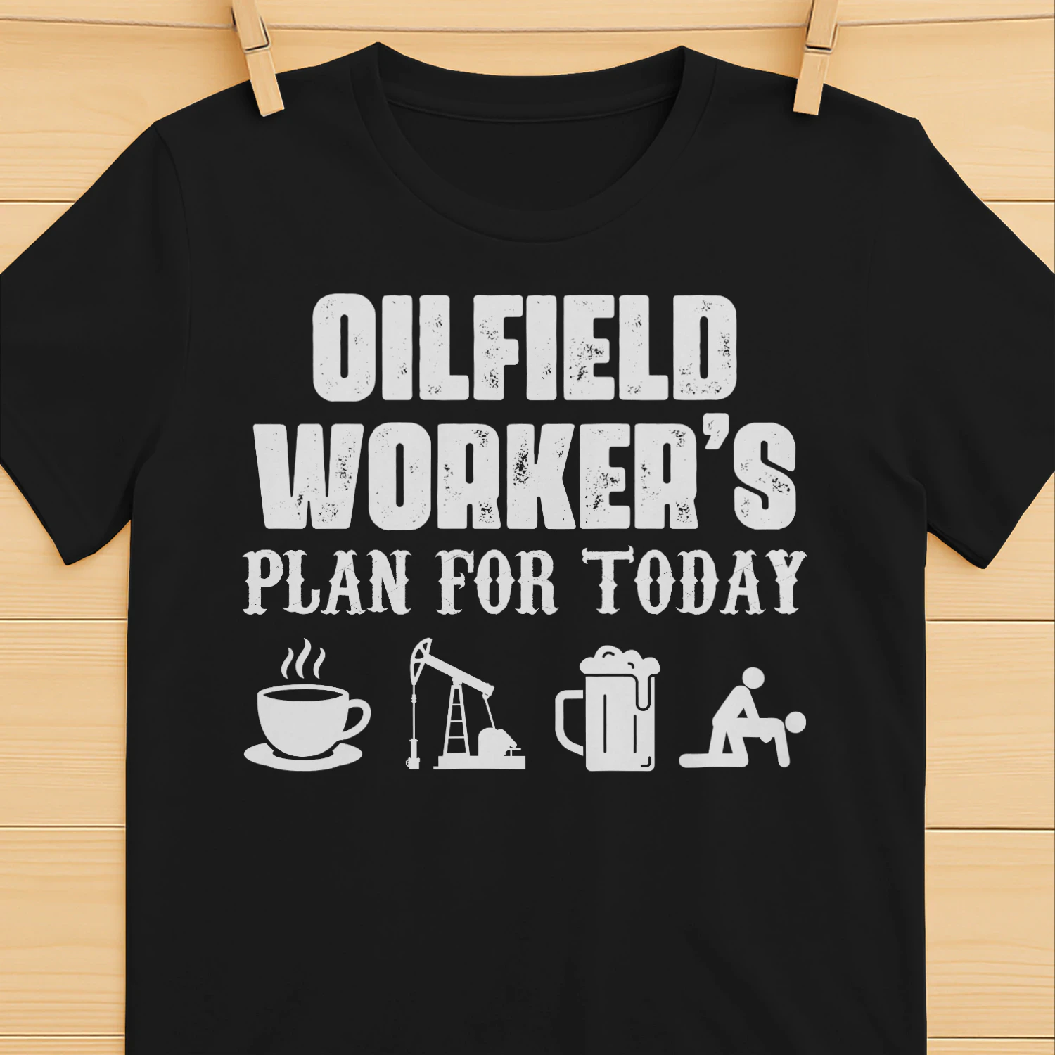 OILFIELD WORKER - PLAN FOR TODAY