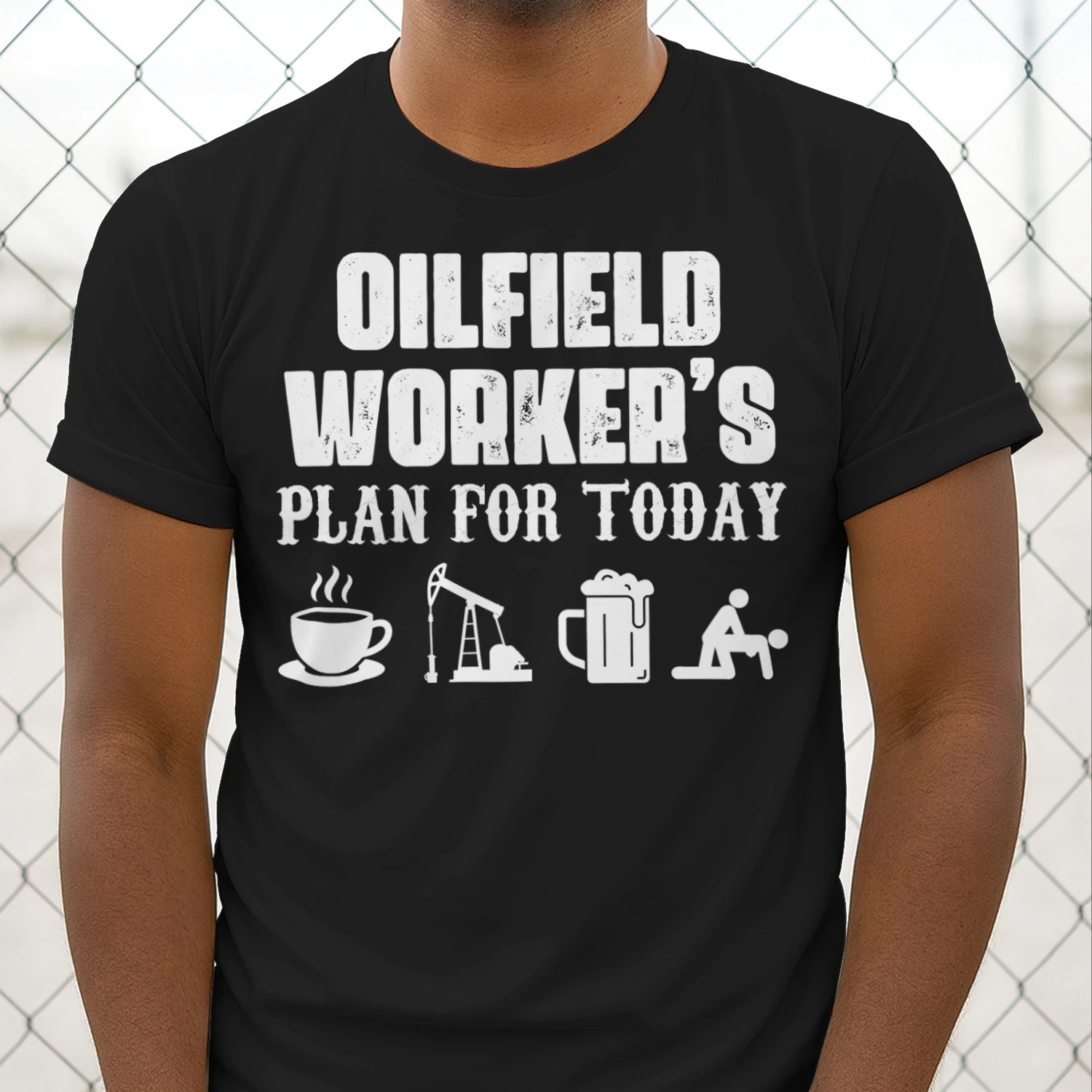OILFIELD WORKER - PLAN FOR TODAY