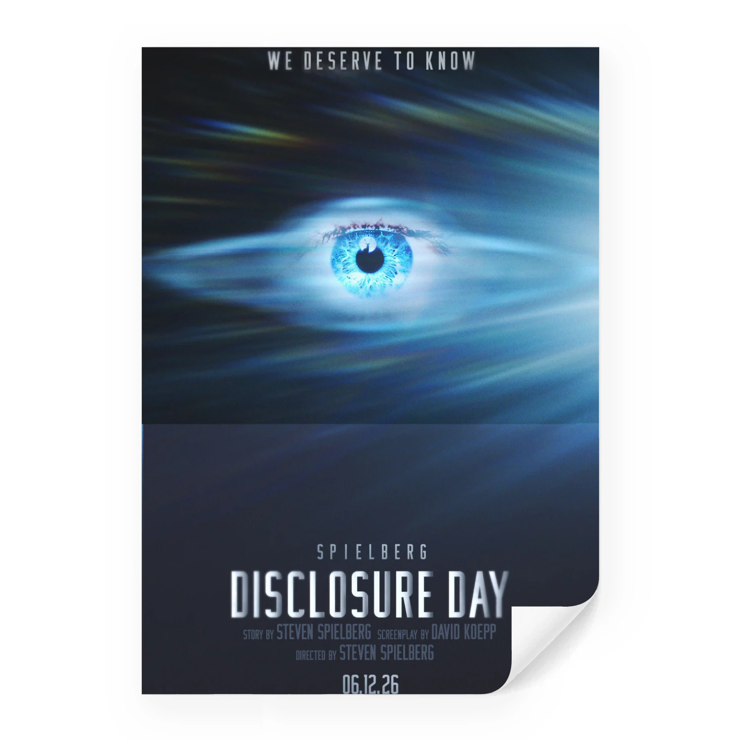 Disclosure Day 2026 Steven Spielberg Movie Poster – Glowing Blue Eye Teaser | We Deserve To Know Sci-Fi Wall Art Print