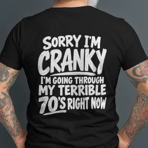 Sorry I'm Cranky 