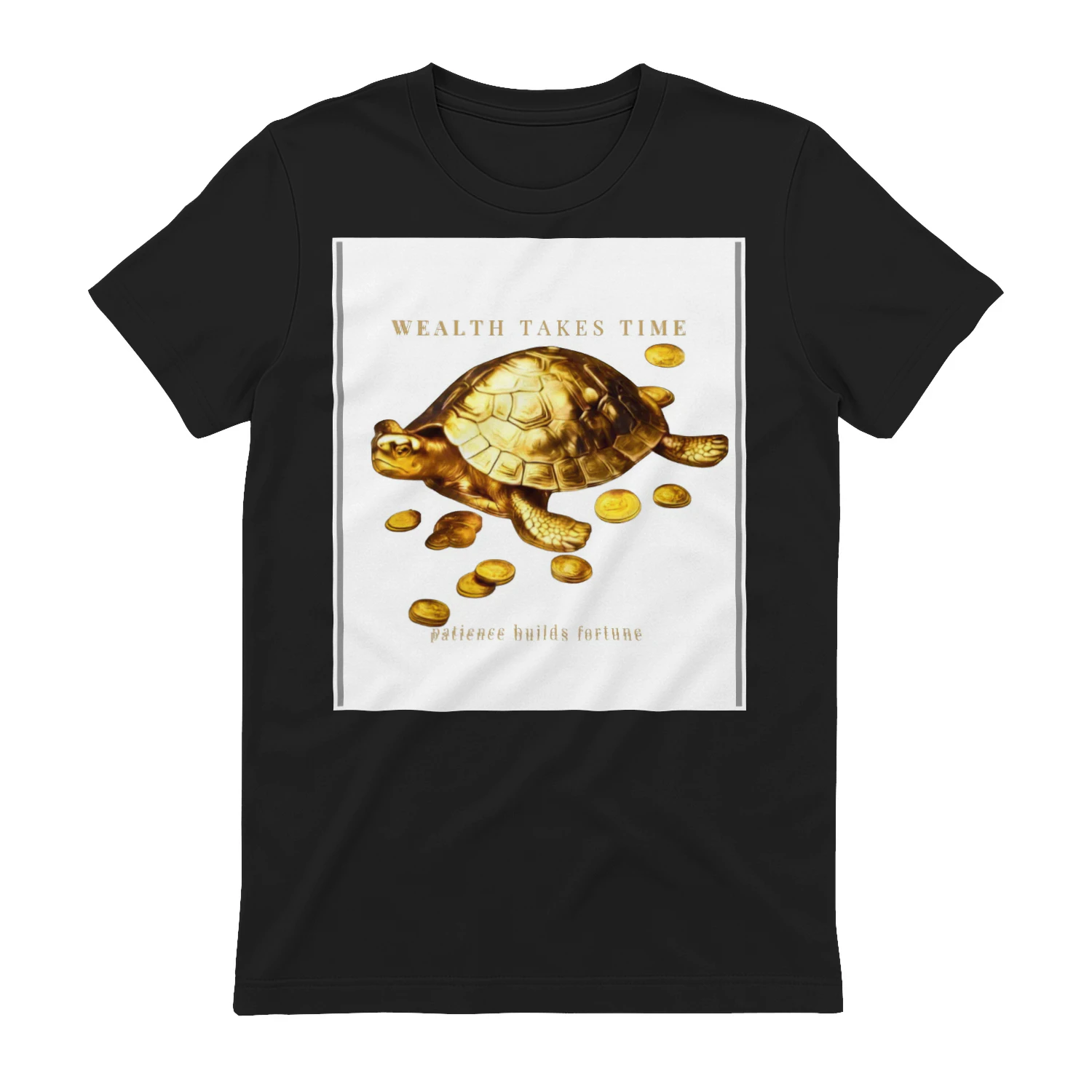Golden Fortune™ – Wealth Takes Time Shirt