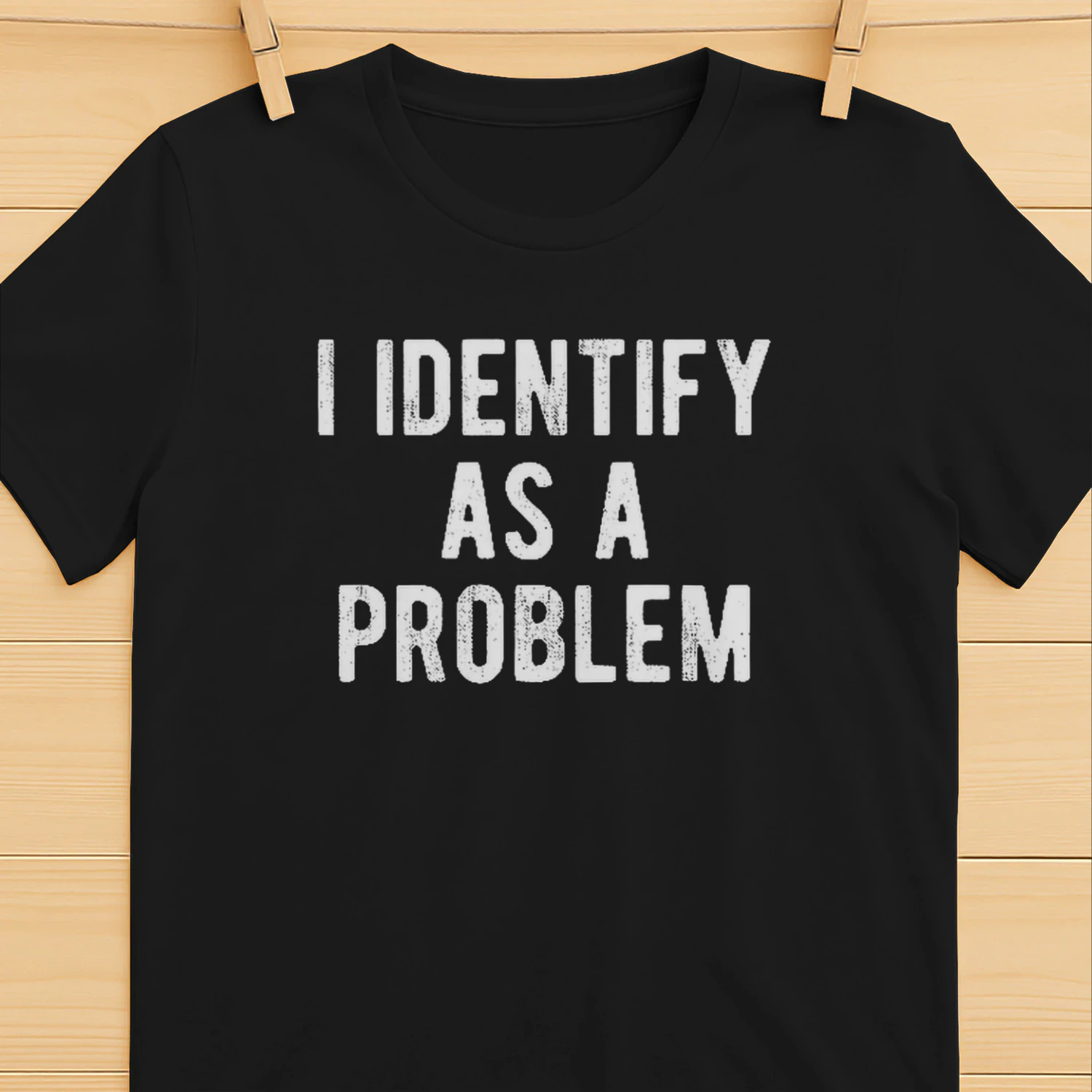 Funny Sarcastic "I Identify As a Problem" T-Shirt – 100% Cotton Crew Neck Casual Graphic Tee for Men, Heat Transfer Print, Soft & Slightly Stretchy