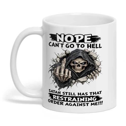 Nope Can’t Go to Hell - Skull