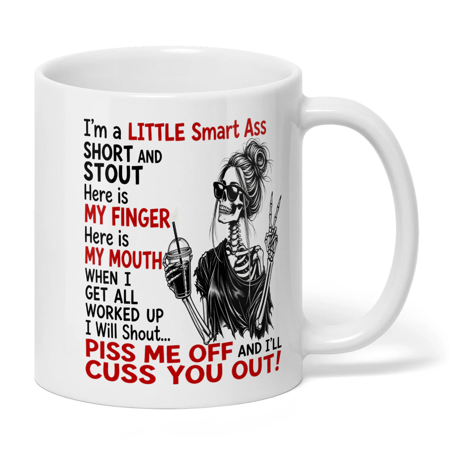 I’m A Little Smart Ass Short And Stout Here Is My Finger Sku