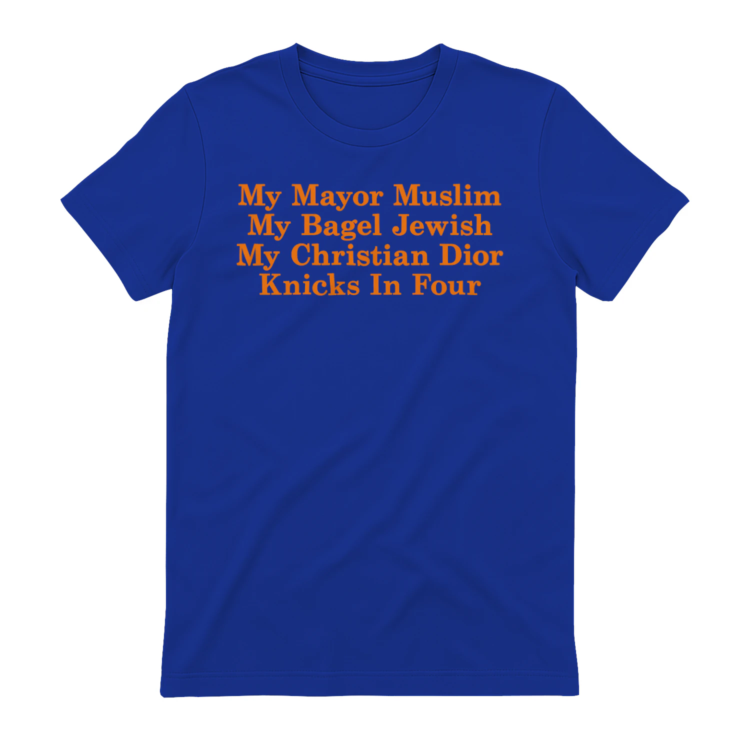 My Mayor Muslim, My Bagel Jewish, My Christian Fashion, My Knicks In Four